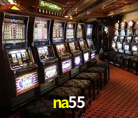 Descubra o Mundo do Cassino Online com na55